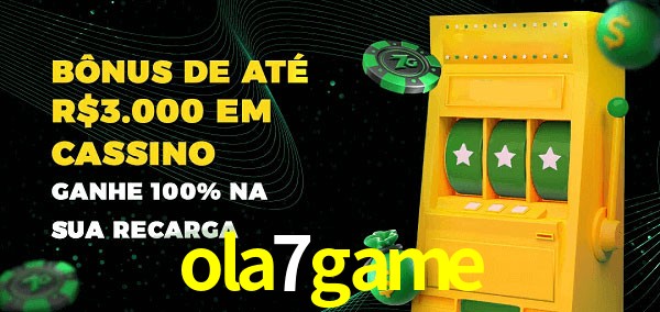 ola7game melhor bônus de depósito